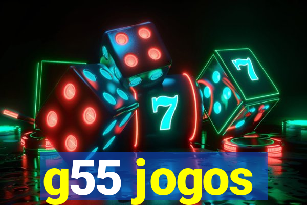 g55 jogos